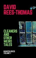 E-Book (epub) Cleaners and Other Stories von David Rees-Thomas
