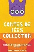 Couverture cartonnée Contes de fées, Collection de Bernadette Aubert