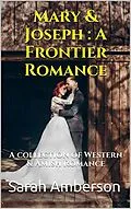 E-Book (epub) Mary & Joseph : A Frontier Romance A Collection of Western & Amish Romance von Sarah Amberson