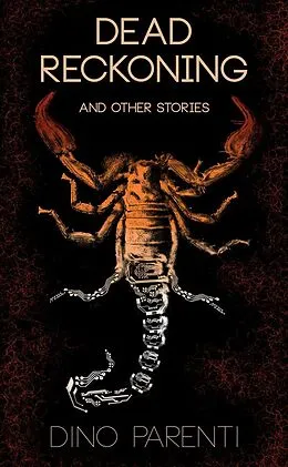 E-Book (epub) Dead Reckoning von Dino Parenti