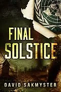 E-Book (epub) Final Solstice von David Sakmyster