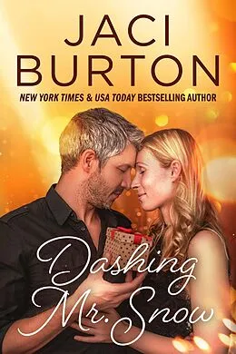 E-Book (epub) Dashing Mr. Snow von Jaci Burton