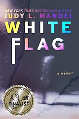 eBook (epub) White Flag de Judy L. Mandel