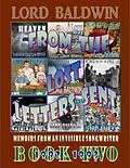 E-Book (epub) From The Lost Letters Sent - Book TWO: 1992 - 1993 von Lord Chester L. Baldwin Ii