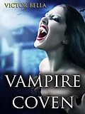 E-Book (epub) Vampire Coven von Victor Bella