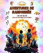 Couverture cartonnée Aventures de randonnée - Livre de coloriage pour enfants - Dessins amusants et créatifs d'excursions originales de Nature Printing Press, Kids