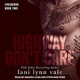 Digital Highway Don't Care von Lani Lynn Vale