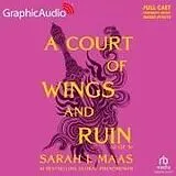 Digital A Court of Wings and Ruin (2 of 3) [Dramatized Adaptation] von Sarah J Maas
