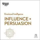 Digital Influence and Persuasion von Harvard Business Review