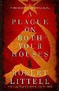 Couverture cartonnée A Plague on Both Your Houses de Robert Littell