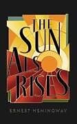 Kartonierter Einband The Sun Also Rises von Ernest Hemingway