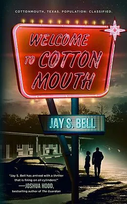 E-Book (epub) Welcome to Cottonmouth von Jay S. Bell