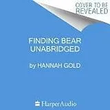 Digital Finding Bear von Hannah Gold