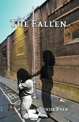 E-Book (epub) The Fallen von Denise Ryan