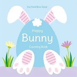 E-Book (epub) Happy Bunny Counting Book von Eve Heidi Bine-Stock