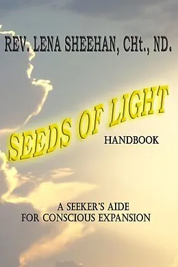E-Book (epub) Seeds of Light Handbook von Lena Sheehan