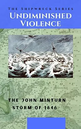 E-Book (epub) Undiminished Violence (Shipwreck Series, #4) von Thomas G Clark