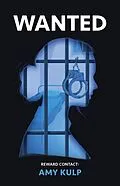 E-Book (epub) Wanted (Poster, #2) von Amy Kulp