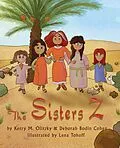 E-Book (epub) The Sisters Z von Kerry M. Olitzky, Deborah Bodin Cohen, Lena Tohoff