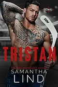 E-Book (epub) Tristan (San Francisco Shockwaves, #3) von Samantha Lind
