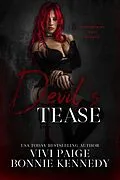 E-Book (epub) Devil's Tease (Devil's Playground) von Vivi Paige, Bonnie Kennedy
