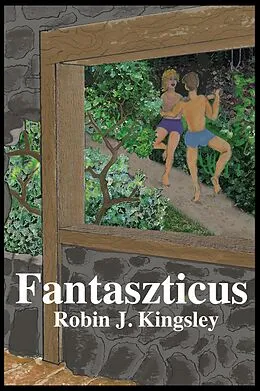 E-Book (epub) Fantasztikus von Robin J. Kingsley