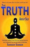 E-Book (epub) The Truth about Self (Spiritually Uplifting Books) von Sanjeev Sareen