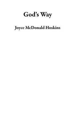 E-Book (epub) God's Way von Joyce McDonald Hoskins