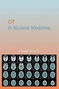 E-Book (epub) CT in Nuclear Medicine von Khalid Jassim