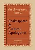 E-Book (epub) An Unexpected Journal: Shakespeare & Cultural Apologetics (Volume 5, #4) von Joe Ricke, Gary L. . Tandy, Sarah R. A. Waters
