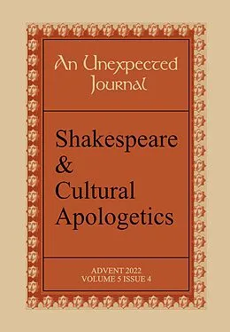 E-Book (epub) An Unexpected Journal: Shakespeare & Cultural Apologetics (Volume 5, #4) von Joe Ricke, Gary L. . Tandy, Sarah R. A. Waters