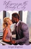 E-Book (epub) Whispers in the Windy City von Ginger Brighton