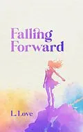 E-Book (epub) Falling Forward von Lila Love