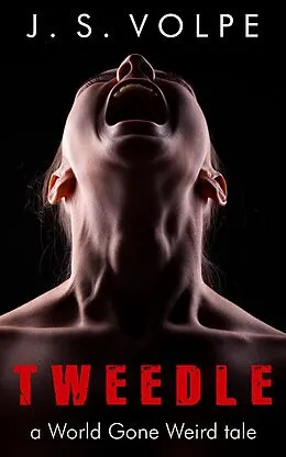 E-Book (epub) Tweedle von J. S. Volpe