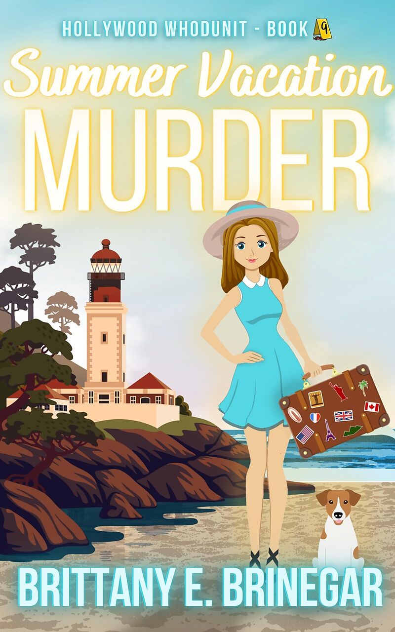 Summer Vacation Murder: An Undercover Tourist Cozy Mystery (Hollywood Whodunit, #9)