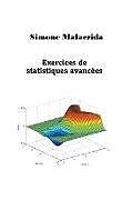 Couverture cartonnée Exercices de statistiques avancées de Simone Malacrida