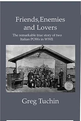 E-Book (epub) Friends, Enemies and Lovers von Greg Tuchin