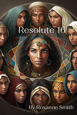 E-Book (epub) Resolute 16 von Roxanne Smith