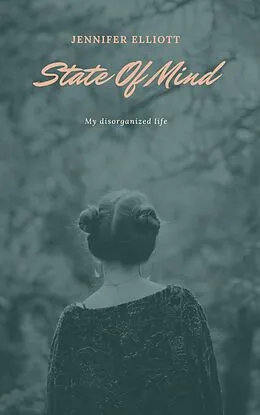 E-Book (epub) State of Mind von Jennifer Elliot