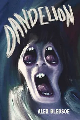 E-Book (epub) Dandelion von Alex Bledsoe