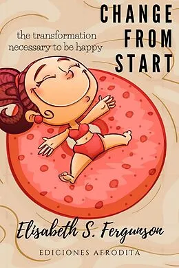 E-Book (epub) Change From Start von Elisabeth S Fergunson