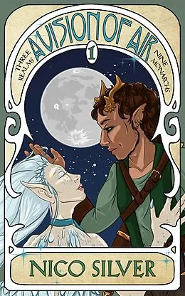 E-Book (epub) A Vision of Air (Three Realms, Nine Monarchs, #1) von Nico Silver
