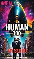 E-Book (epub) My Blood (I Am Human Too, #2) von Eugenia May
