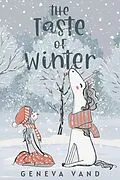 E-Book (epub) The Taste of Winter von Geneva Vand
