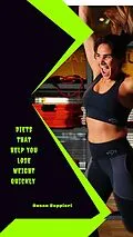 E-Book (epub) Diets That Help You Lose Weight Quickly von Susan Zeppieri