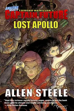 E-Book (epub) Captain Future: Lost Apollo von Allen Steele