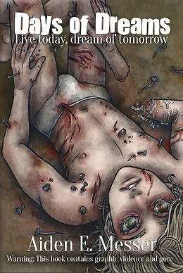 E-Book (epub) Days Of Dreams von Aiden E. Messer