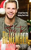 E-Book (epub) Try To Remember von Bl Maxwell