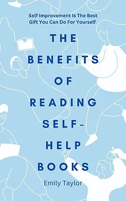 E-Book (epub) The Benefits of Reading Self-Help Books von Emily Taylor