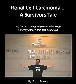 E-Book (epub) Renal Cell Carcinoma, a Survivors Tale von Eric Powers
